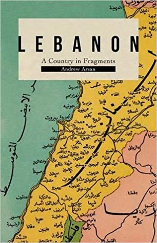 Lebanon: A Country in Fragments (Hardcover)
