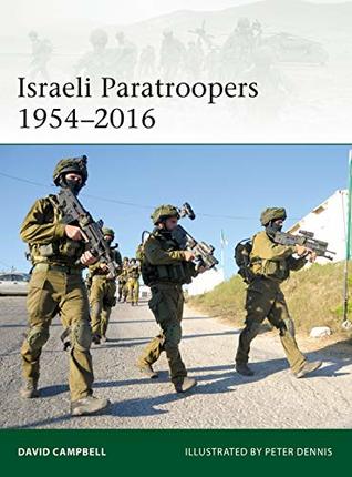 Israeli Paratroopers 1954–2016 (Elite Book 224)