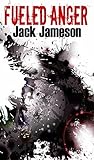 Fueled Anger (Holy Terrors Book 1)