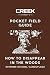 Pocket Field Guide by Creek Stewart