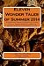 Eleven Wonder Tales of Summ...