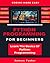Python Programming For Beginners: Learn The Basics Of Python Programming (Python Crash Course, Programming for Dummies)
