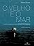 O velho e o mar - Graphic novel (Portuguese Edition)