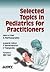 Selected Topics in Pediatri...