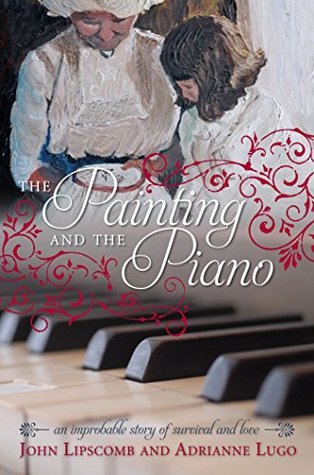 The Painting and The Piano (Paperback)
