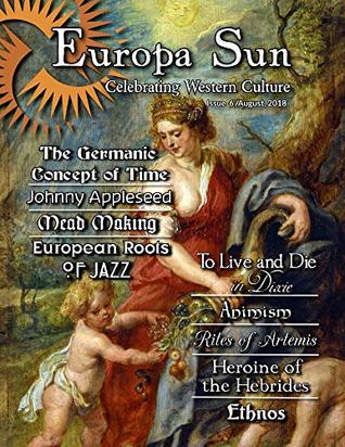 Europa Sun Issue 6: August 2018 (Kindle Edition)