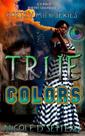 The True Colors Poetry Mini-Series
