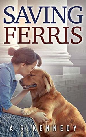 Saving Ferris (Kindle Edition)