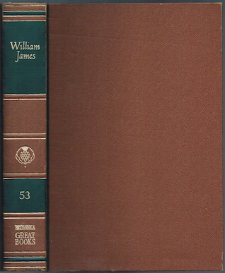 William James (Great Books of the Western World, #53)