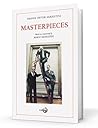 Masterpieces: Based on a manuscript by Mario Modestini Masterpieces: Based on a manuscript by Mario Modestini