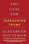 The Case For Impeaching Trump