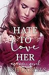 Hate to Love Her (The Fling Series)