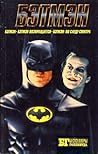Бэтмэн.  Бэтмэн возвращается. Бэтмэн: по следу Спектра