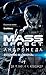 Mass Effect. Andromeda by Aleksander K. K. Haf Dzh. M. Mass Effect. Andromeda by Aleksander K. K. Haf Dzh. M.