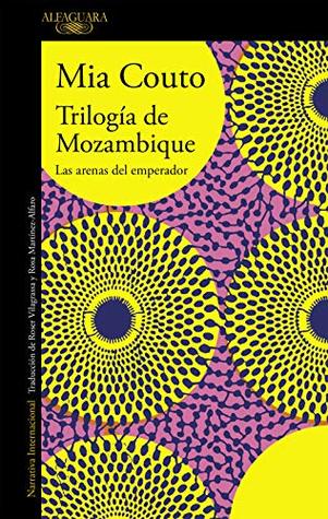 Trilogía de Mozambique (Spanish Edition)