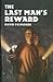 The Last Man's Reward