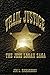 Trail Justice - The Jess Lo...
