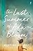 The Last Summer of Ada Bloom by Martine Murray
