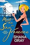 Meet Me in San Francisco