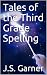 Tales of the Third Grade Sp...