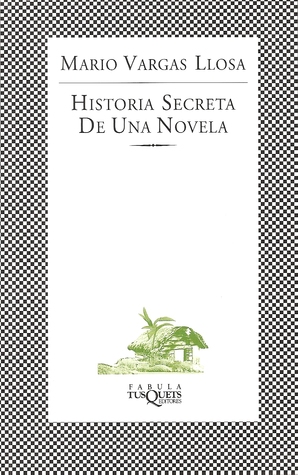 Historia Secreta de Una Novela (Mass Market Paperback)