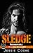 SLEDGE: Westside Skulls Motorcycle Club (Westside Skulls MC Romance Book 5)