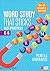 Word Study That Sticks: Best Practices, K-6 (Corwin Literacy)