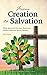 From Creation to Salvation