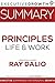 Summary: Principles – Life ...
