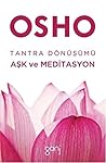 Tantra Dönüşümü  by Osho
