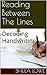 Reading Between The Lines: ...