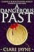 A Dangerous Past (Campbell & MacPherson 3) by Clare Jayne