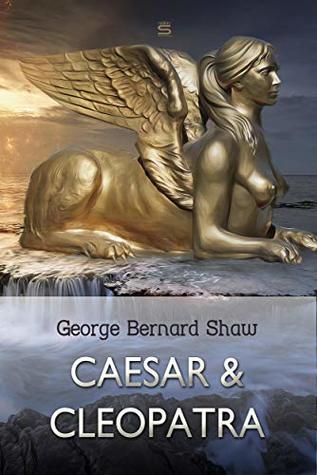 Caesar and Cleopatra