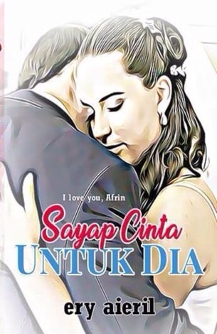 Sayap Cinta Untuk Dia
