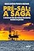Pré-Sal: a saga: A história de uma das maiores descobertas mundiais de petróleo (Portuguese Edition)