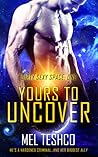 Yours to Uncover by Mel Teshco
