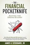 The Financial Pocketknife: Beating the Dream Killers