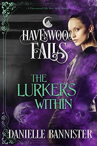 The Lurkers Within (Havenwood Falls #18)