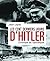 Les cent derniers jours d'Hitler