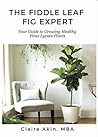 The Fiddle Leaf F...