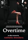 Overtime by Nathalia Theodora