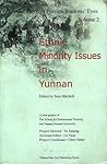 Ethnic Minority Issues in Yunnan