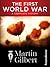 The First World War: A Complete History