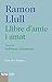 Llibre d'amic e amat (Catalan Edition)
