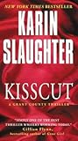 Kisscut by Karin Slaughter