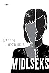 Midlseks by Jeffrey Eugenides Midlseks by Jeffrey Eugenides