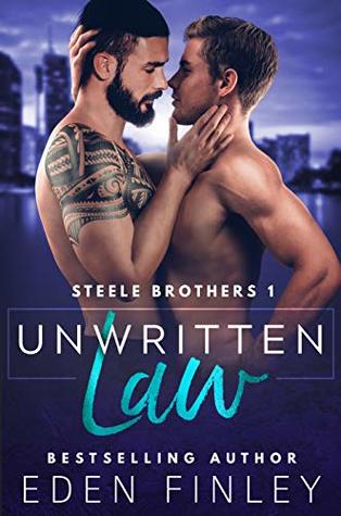 Unwritten Law (Steele Brothers, #1)