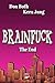 Brainfuck: The End (Brainfuck, #3)