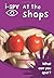I-Spy At The Shops: What Ca...