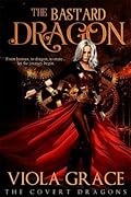 The Bastard Dragon
